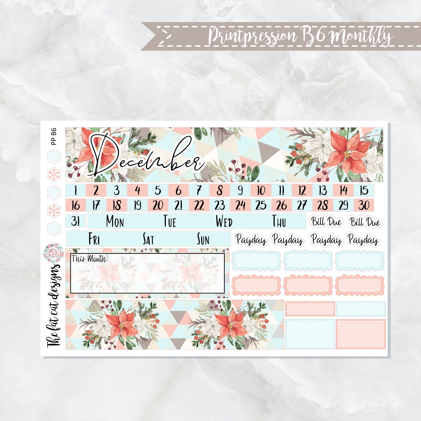 December Floral Monthly Planner Sticker Kit for the Printpression B6 Planner