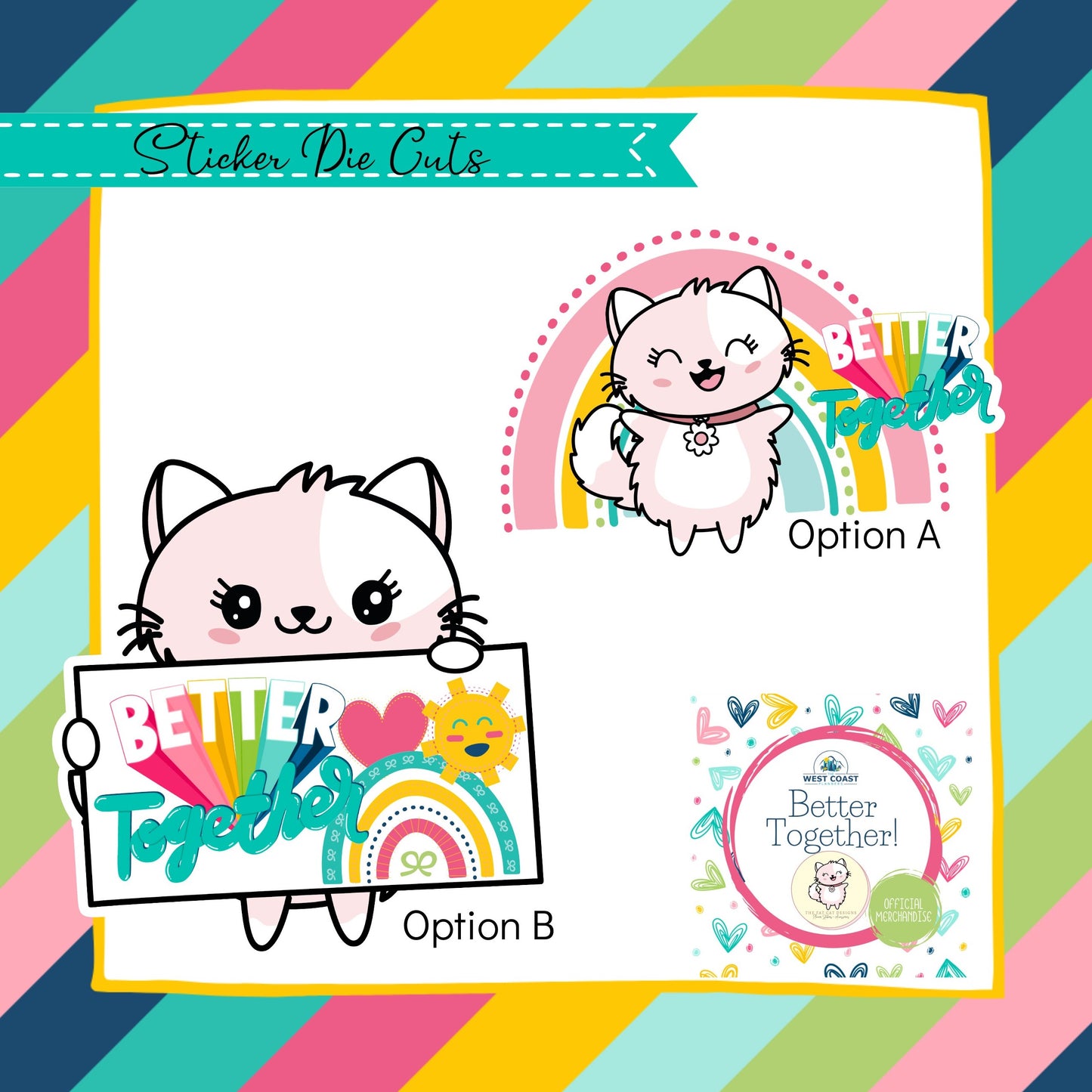 Better Together West Coast Planners WCP event Flora Cat Exclusive Cat Sticker Die Cut